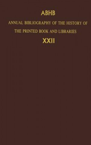 Carte Annual Bibliography of the History of the Printed Book and Libraries H. Vervliet