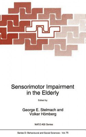 Carte Sensorimotor Impairment in the Elderly George E. Stelmach