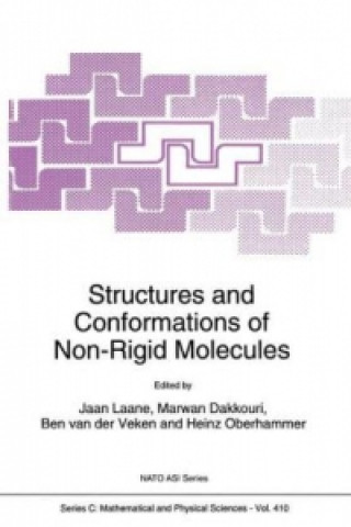 Kniha Structures and Conformations of Non-Rigid Molecules J. Laane