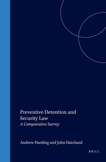 Könyv Preventive Detention and Security Law; . Andrew Harding