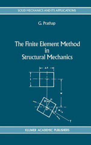 Buch The Finite Element Method in Structural Mechanics G. Prathap