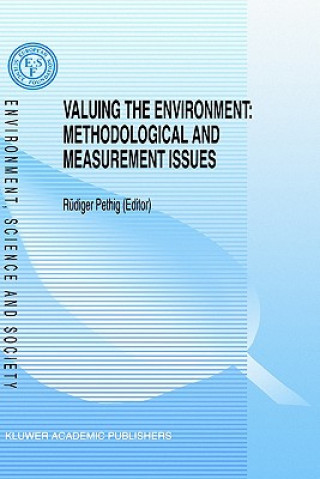 Kniha Valuing the Environment: Methodological and Measurement Issues R. Pethig