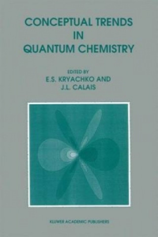 Carte Conceptual Trends in Quantum Chemistry Eugene S. Kryachko