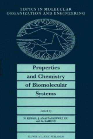 Kniha Properties and Chemistry of Biomolecular Systems N. Russo