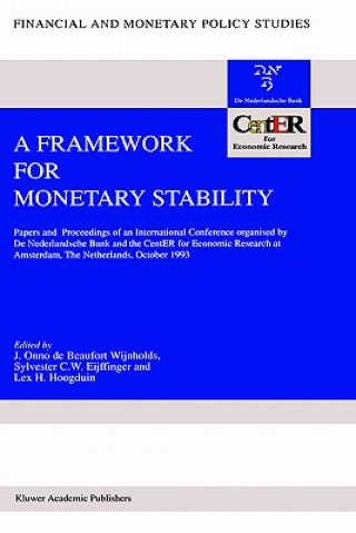 Книга Framework for Monetary Stability J. O. de Beaufort Wijnholds