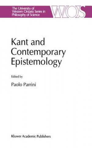 Книга Kant and Contemporary Epistemology P. Parrini