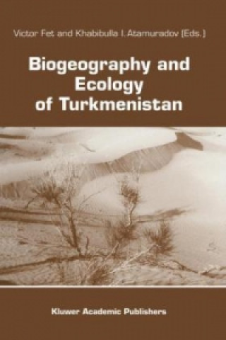 Könyv Biogeography and Ecology of Turkmenistan V. Fet