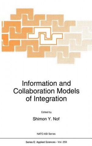 Livre Information and Collaboration Models of Integration S.Y. Nof