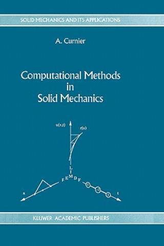 Книга Computational Methods in Solid Mechanics A. Curnier