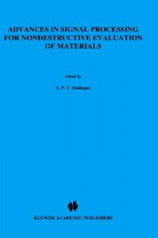 Carte Advances in Signal Processing for Nondestructive Evaluation of Materials Xavier P. V. Maldague