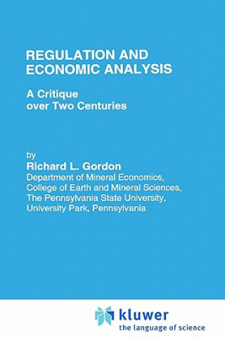 Livre Regulation and Economic Analysis R.L. Gordon