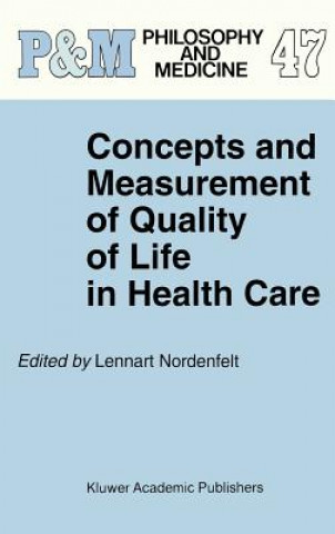 Libro Concepts and Measurement of Quality of Life in Health Care L.Y Nordenfelt