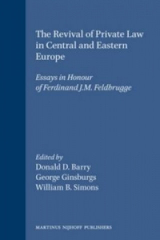 Книга Revival of Private Law in Central and Eastern Europe George Ginsburg