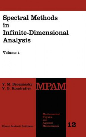 Buch Spectral Methods in Infinite-Dimensional Analysis Yu.M. Berezansky