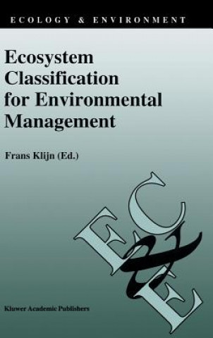 Kniha Ecosystem Classification for Environmental Management Frans Klijn