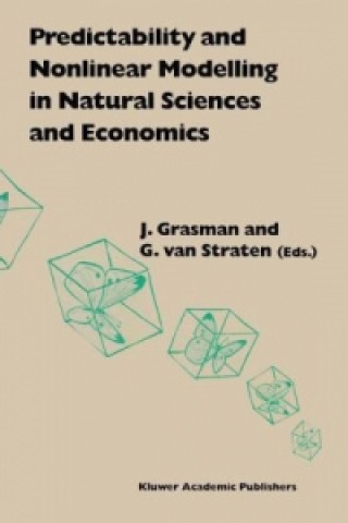 Książka Predictability and Nonlinear Modelling in Natural Sciences and Economics J. Grasman