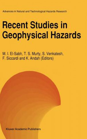 Kniha Recent Studies in Geophysical Hazards Mohammed I. El-Sabh