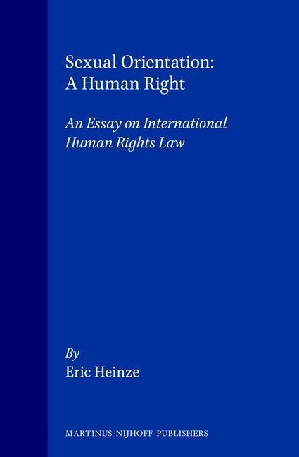 Könyv Sexual Orientation: A Human Right Eric Heinze
