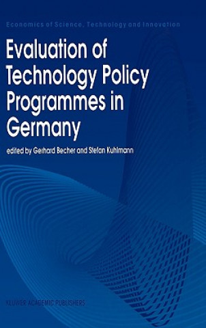 Könyv Evaluation of Technology Policy Programmes in Germany Gerhard Becher