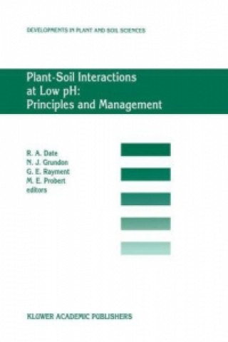 Carte Plant-Soil Interactions at Low pH: Principles and Management R.A. Date