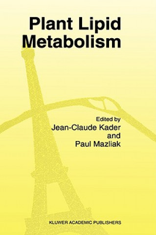 Книга Plant Lipid Metabolism J.C. Kader