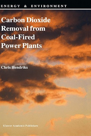 Carte Carbon Dioxide Removal from Coal-Fired Power Plants C. Hendriks