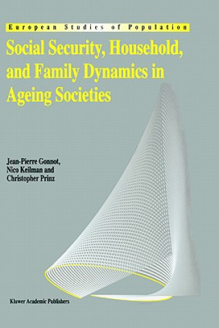 Carte Social Security, Household, and Family Dynamics in Ageing Societies Jean-Pierre Gonnot