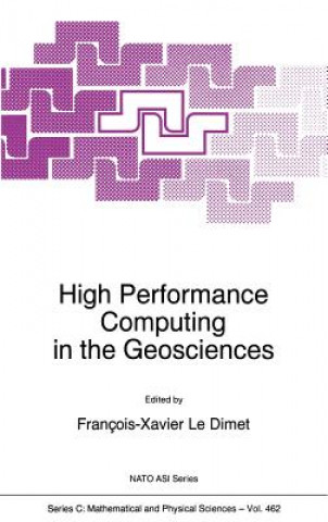 Kniha High Performance Computing in the Geosciences F. X. le Dimet