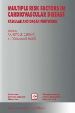 Kniha Multiple Risk Factors in Cardiovascular Disease Antonio M. Gotto Jr.