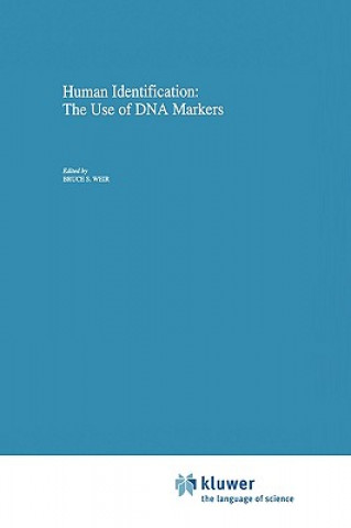 Kniha Human Identification: The Use of DNA Markers B. Weir