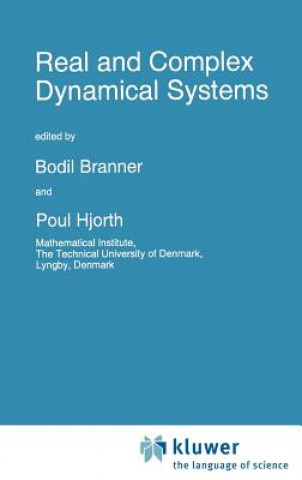 Kniha Real and Complex Dynamical Systems B. Branner