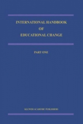 Knjiga International Handbook of Educational Change Andy Hargreaves