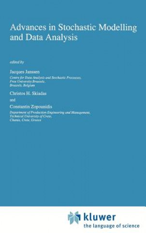 Kniha Advances in Stochastic Modelling and Data Analysis J. Janssen