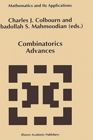 Könyv Combinatorics Advances Charles J. Colbourn