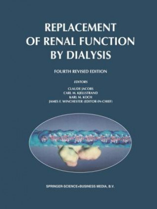 Knjiga Replacement of Renal Function by Dialysis C. Jacobs