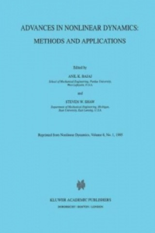 Book Advances in Nonlinear Dynamics: Methods and Applications Anil K. Bajaj