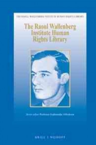 Kniha The RaoulWallenberg Institute Compilation of Human Rights Instruments; . Goran Melander
