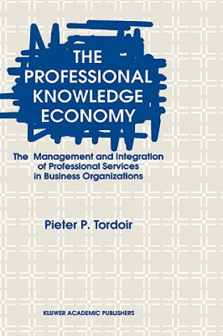 Könyv Professional Knowledge Economy P. Tordoir