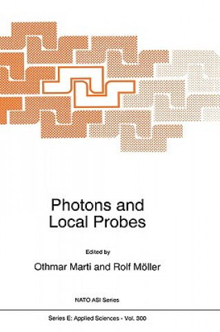 Książka Photons and Local Probes O. Marti