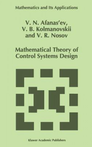 Kniha Mathematical Theory of Control Systems Design V.N. Afanasiev