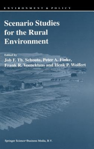 Книга Scenario Studies for the Rural Environment Job F.Th. Schoute