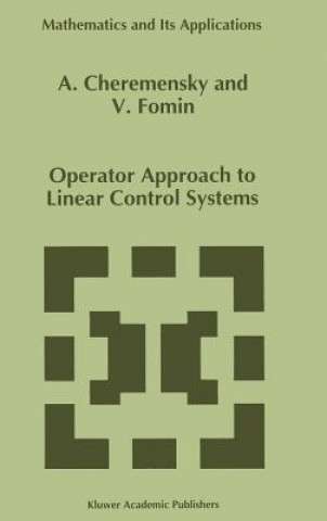 Kniha Operator Approach to Linear Control Systems A. Cheremensky