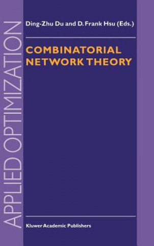Kniha Combinatorial Network Theory Ding-Zhu Du