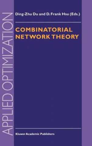 Könyv Combinatorial Network Theory Ding-Zhu Du