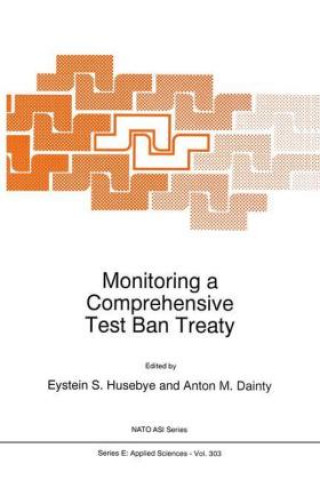 Książka Monitoring a Comprehensive Test Ban Treaty Eystein S. Husebye