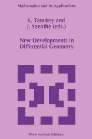 Kniha New Developments in Differential Geometry L. Tamássy