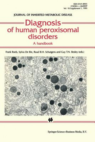 Książka Diagnosis of human peroxisomal disorders Frank Roels