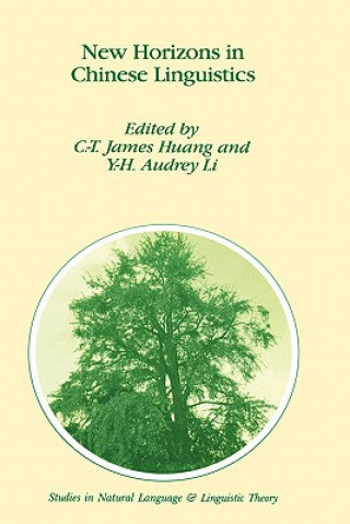 Livre New Horizons in Chinese Linguistics C.-T. Huang