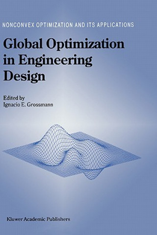 Knjiga Global Optimization in Engineering Design Ignacio E. Grossmann