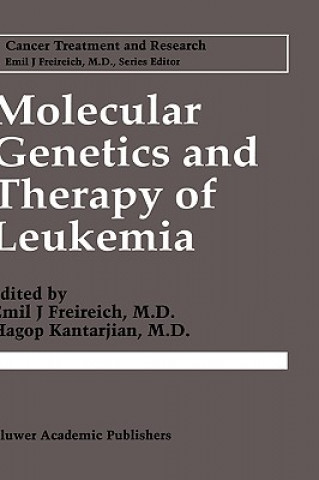 Könyv Molecular Genetics and Therapy of Leukemia Emil J. Freireich